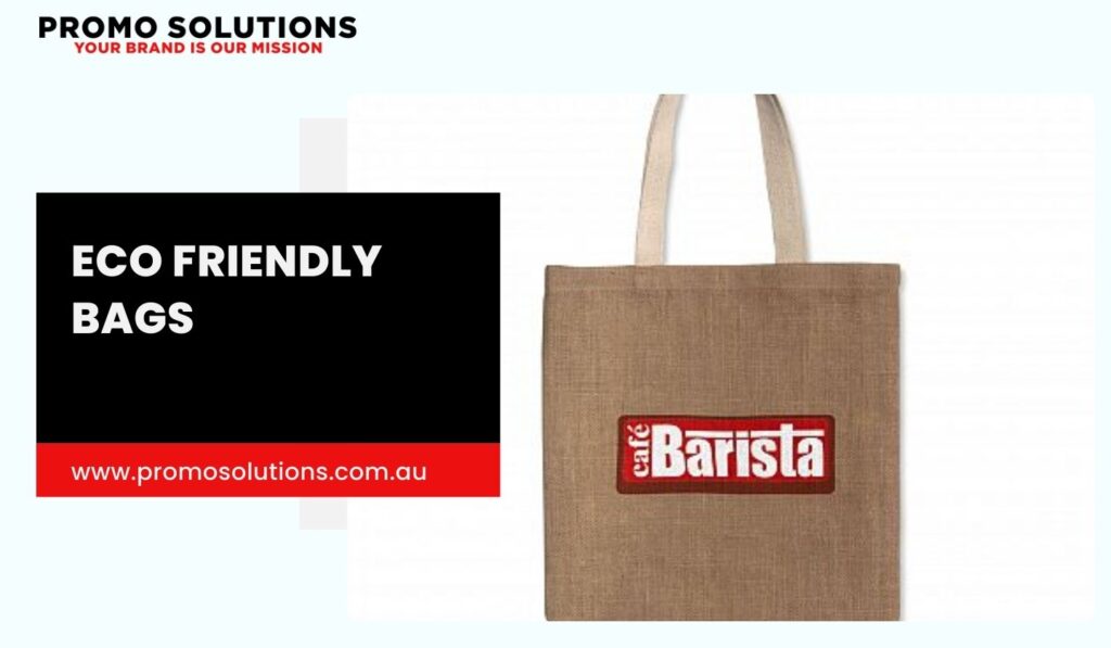 ECO FRIENDLY BAGS