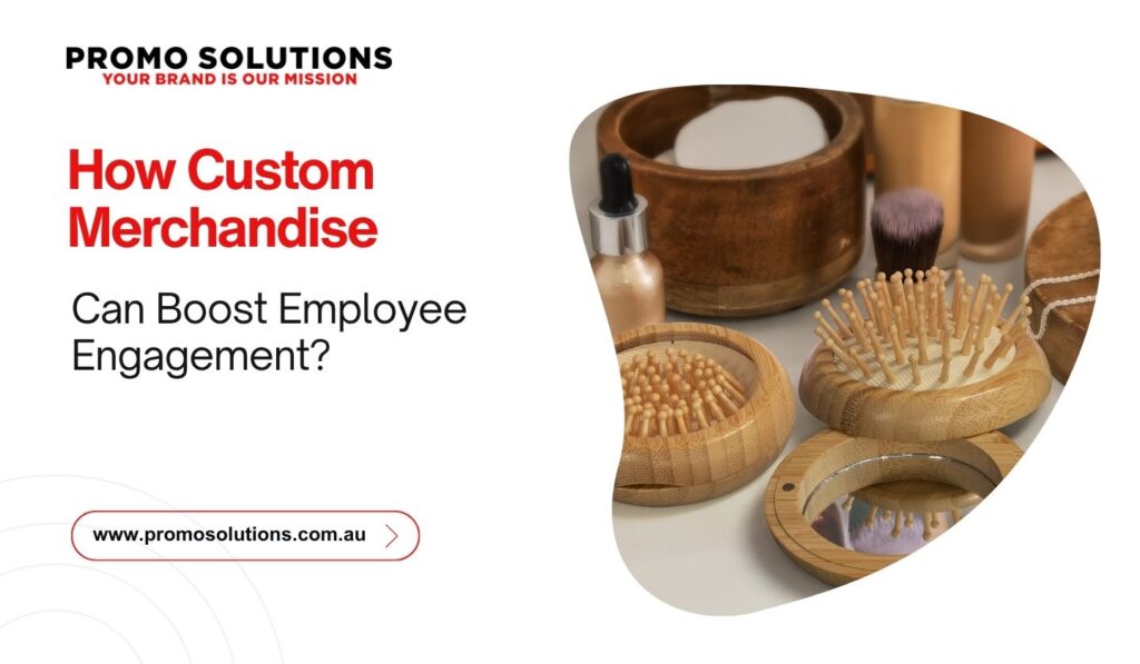 Custom Merchandise