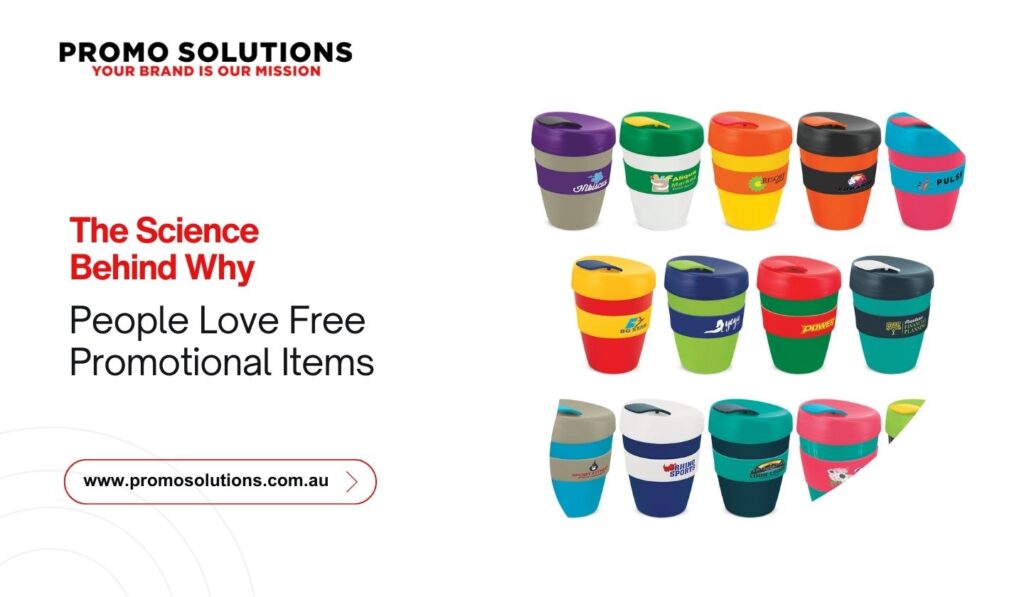 The Science Behind Why People Love Free Promotional Items